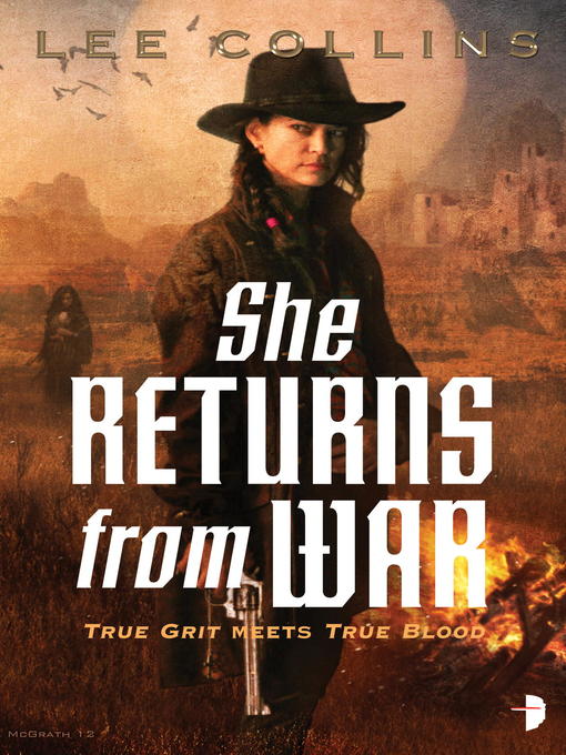 Title details for She Returns From War by Lee Collins - Available